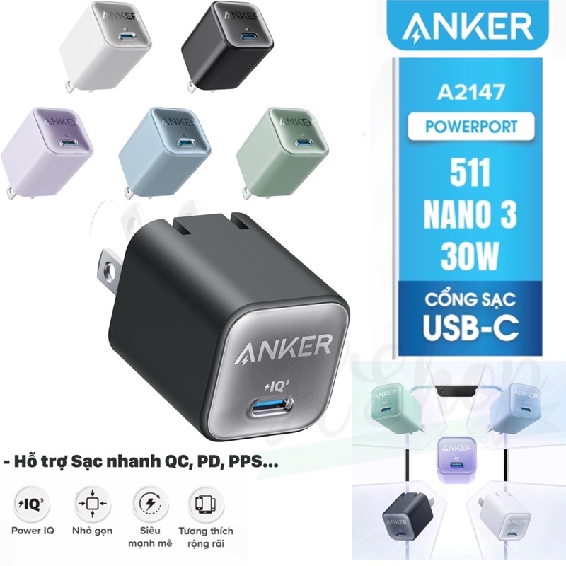 Sạc ANKER 511 Nano 3 30W 1 cổng USB-C PiQ 3.0 tương thích PD - A2147 - Hỗ trợ sạc nhanh 30W - Hàng tân trang F
