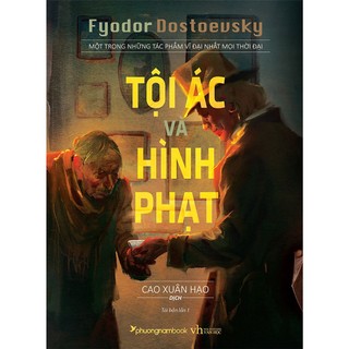 Sách tội ác và hình phạt - một trong những tác phẩm vĩ đại nhất mọi thời đại