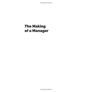 The Making Of A Manager