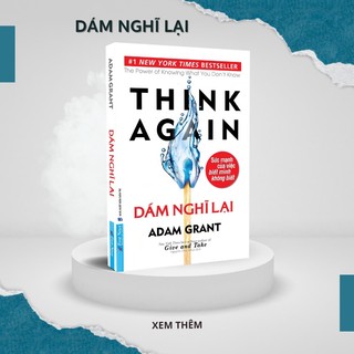 Dám nghĩ lại - sách hay