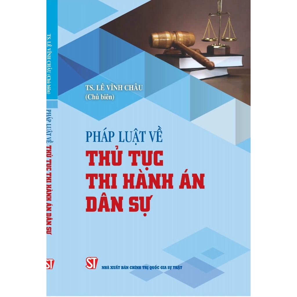 Sách - Pháp Luật Về Thủ Tục Thi Hành Án Dân Sự - Nhà Sách Sự Thật