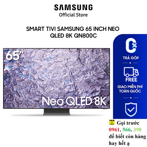 Smart Tivi Samsung 65 inch Neo QLED 8K QN800C