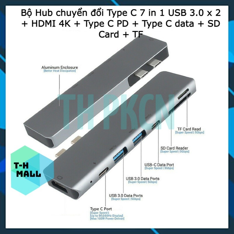 Bộ Hub chuyển đổi Type C 7 in 1 (USB 3.0 x 2 + HDMI 4K + Type C PD + Type C data + SD Card + TF Card