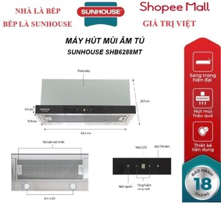 Máy hút khử mùi âm tủ cao cấp sunhouse shb6288mt