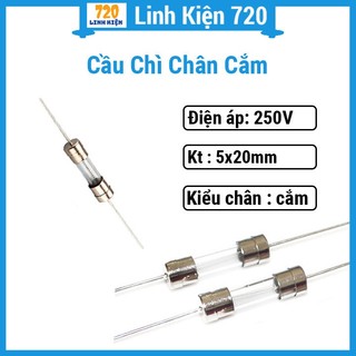 Cầu chì chân cắm 5x20mm 250v cầu chì bếp từ chân hàn mạch 1a/2a/3a/4a/5a/6.3a/8a/10a/15a/20a