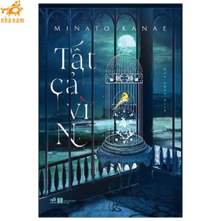 Sách - tất cả vì n - nhã nam - bìa mềm -bìa mềm