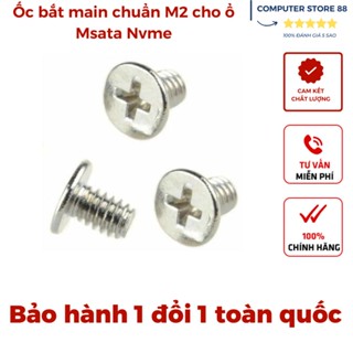 Ốc vít chuẩn M2 cho SSD Msata M2sata Nvme trên main