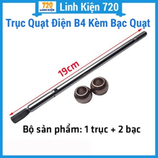 Bạc tròn, trục quay, combo bạc tròn - trục quay, quạt điện B4 dài 19cm loại 1 siêu rẻ, chất lượng