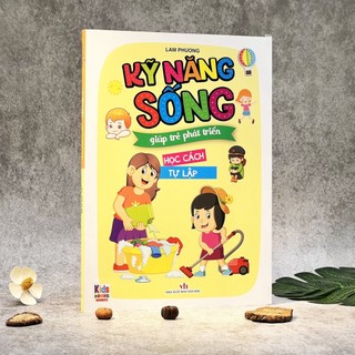 Sách - kỹ năng sống giúp trẻ phát triển - học cách tự lập