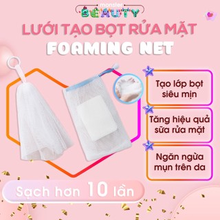 Lưới tạo bọt rửa mặt foaming net nhật bản - tạo bọt siêu nhanh, tiết kiệm srm - monster beauty