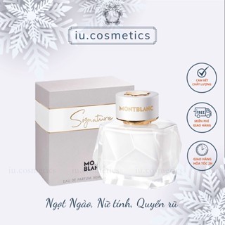 Nước hoa nữ Mont Blanc Signature EDP 90ml - Hương thơm nữ tính, nhẹ nhàng, quyến rũ - iu.cosmetics