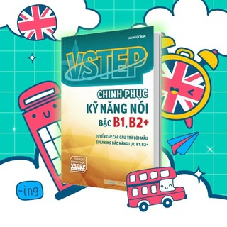 Sách - VSTEP - Chinh phục kỹ năng - Nói - bậc B1 B2+ [bookhouse-087]