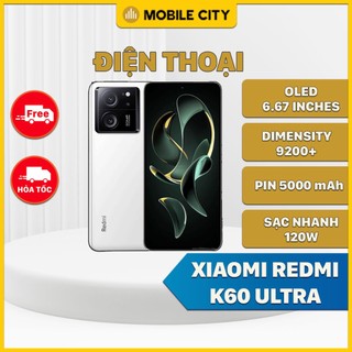 Điện thoại xiaomi redmi k60 ultra 5g - mediatek dimensity 9200+