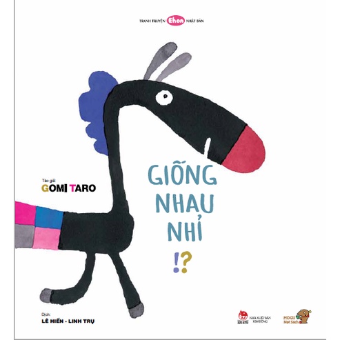Sách Ehon - Mọt Sách Mogu - Giống Nhau Nhỉ!? (Tái Bản)