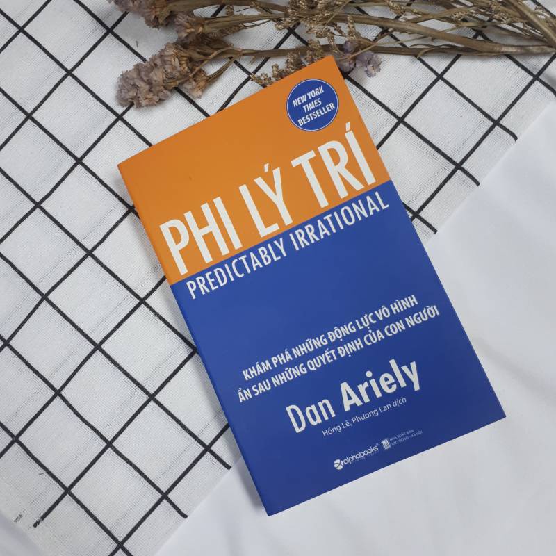 Sách Hay - Phi Lý Trí ( Dan Ariely )