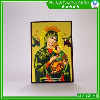 Khung ảnh đức mẹ hằng cứu giúp 10x15cm để bàn ns244-2 - quà tặng công giáo, lễ quan thầy, sinh nhật