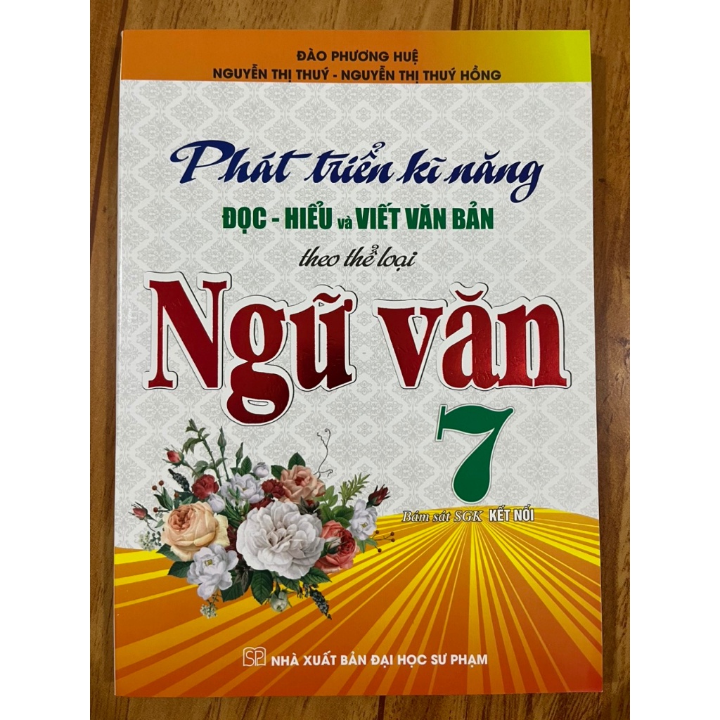 Sách - Combo Phát triển kĩ năng đọc - hiểu và viết văn bản theo thể loại ngữ văn lớp 6- 7 - 8 bám sát SGK kết nối