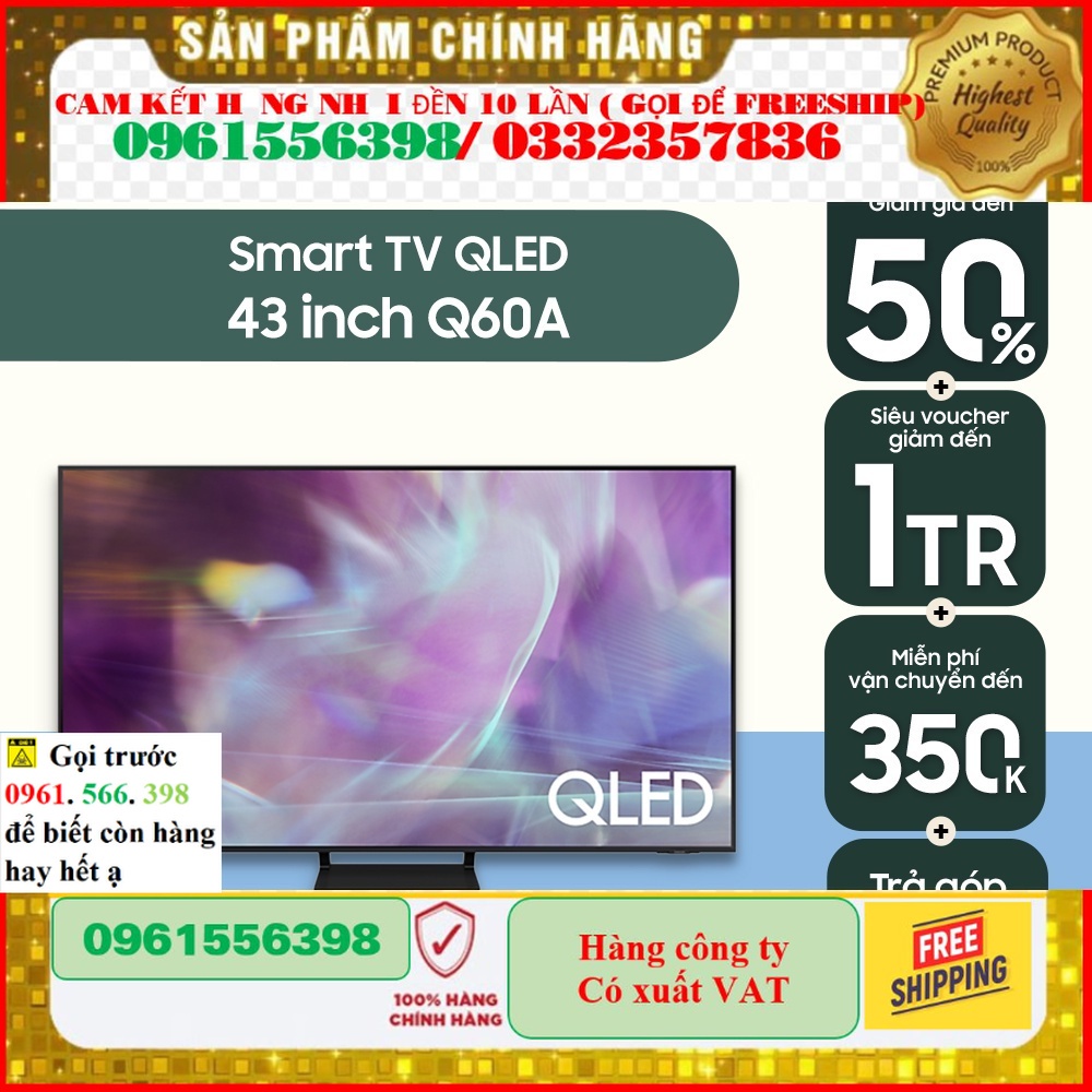 [CHÍNH HÃNG] [Mã ELBAU10 -10% &amp; SAMAV9 -500K] Smart Tivi Samsung 43 Inch QLED 4K QA43Q60AAKXXV - Model 2021  -
