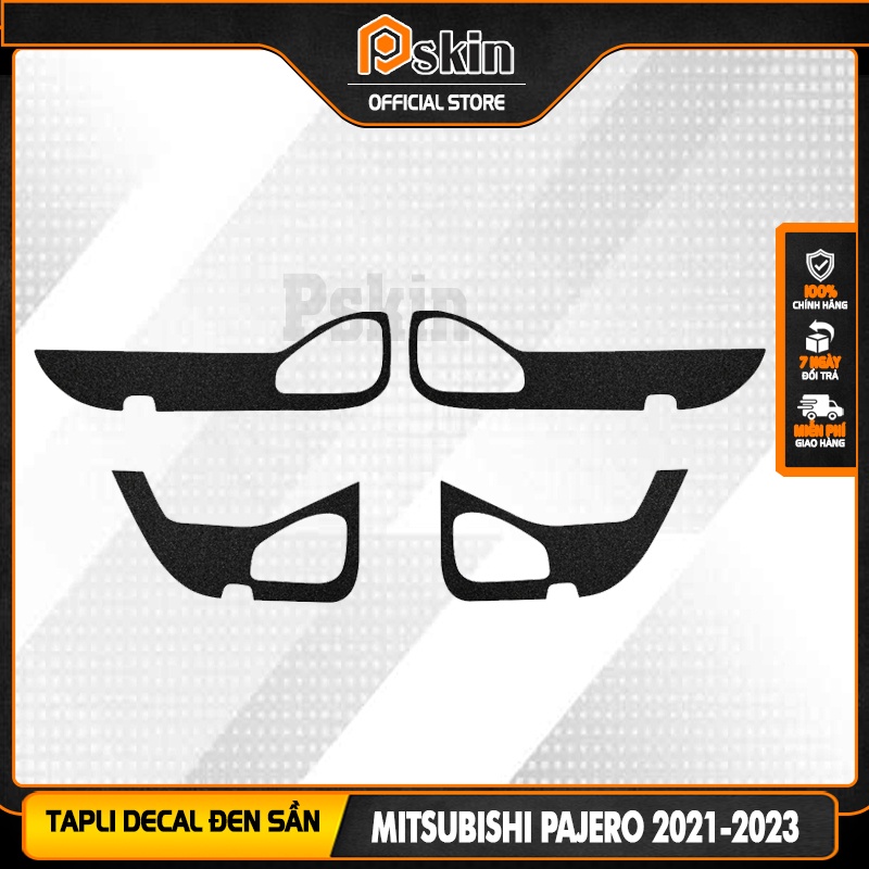 Miếng dán Tapli cửa ô tô Mitsubishi Pajero Sport 2021-2023 chống xước, chống va đập