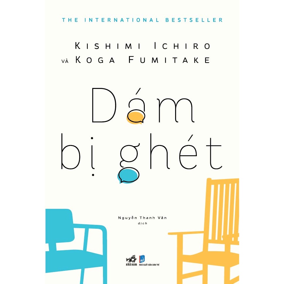 Sách Nhã Nam - Dám Bị Ghét (Tái Bản) (AZ)