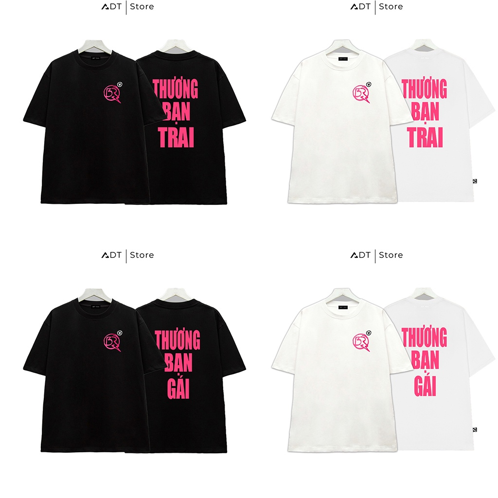 BST Áo thun ADTStore x Áo Cặp Đôi | Thương bạn Trai - Thương bạn gái | Chất liệu: áo thun co giãn 4 chiều, vải mền , mát