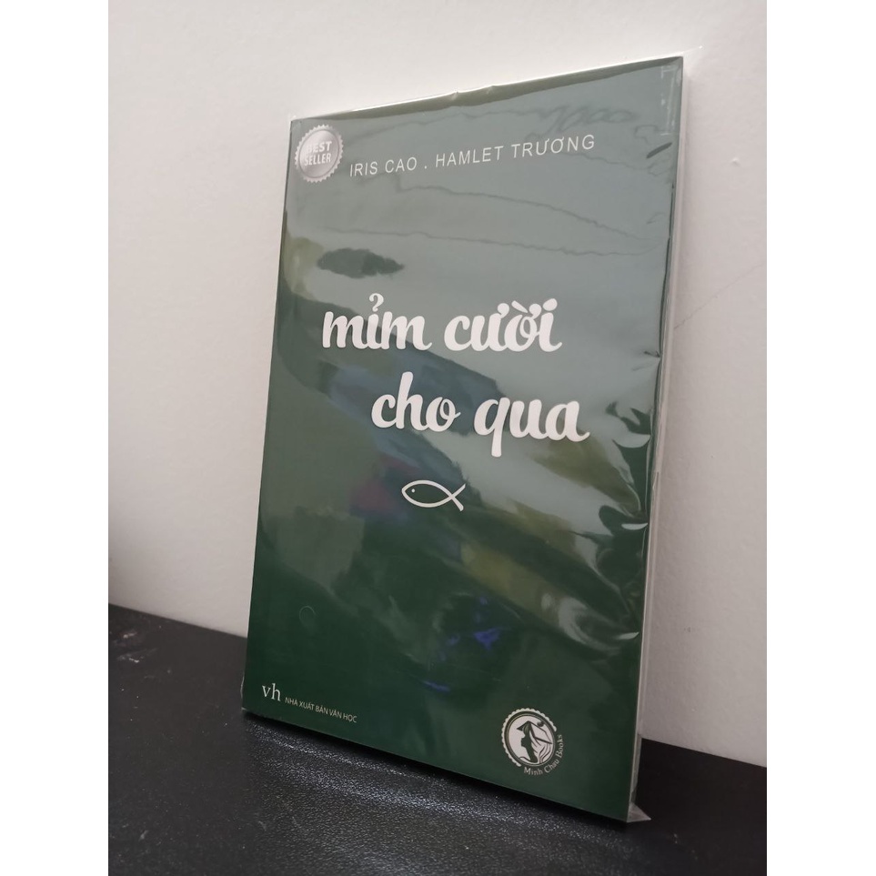 Mỉm Cười Cho Qua - Hamlet Trương, Iris Cao New 100% HCM.ASB2003