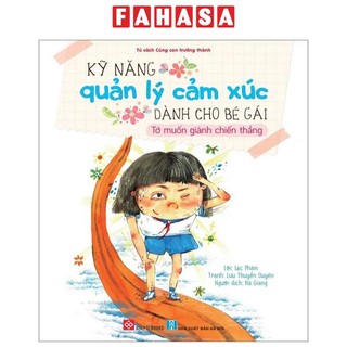 Sách kỹ năng quản lý cảm xúc dành cho bé gái - tớ muốn giành chiến thắng