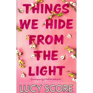 Things We Hide From The Light
