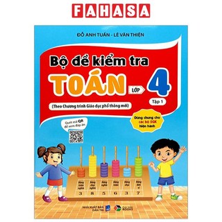 Sách bộ đề kiểm tra toán lớp 4 - tập 1