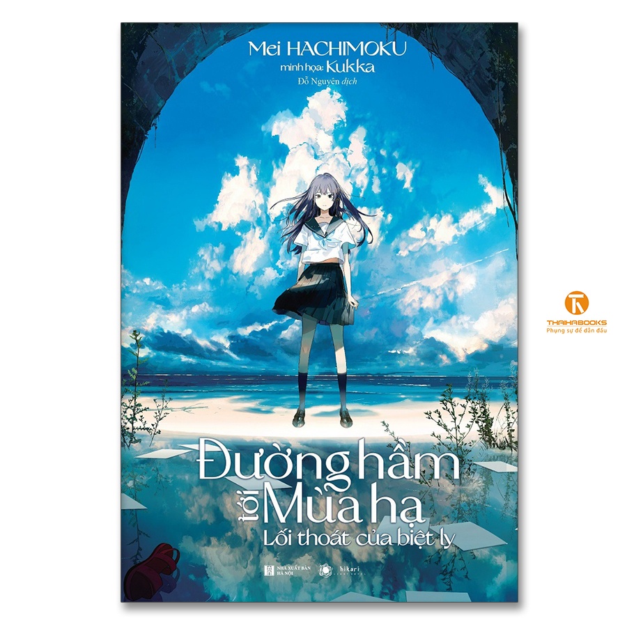 Sách Đường hầm tới mùa hạ - Lối thoát của biệt ly - Bản Quyền