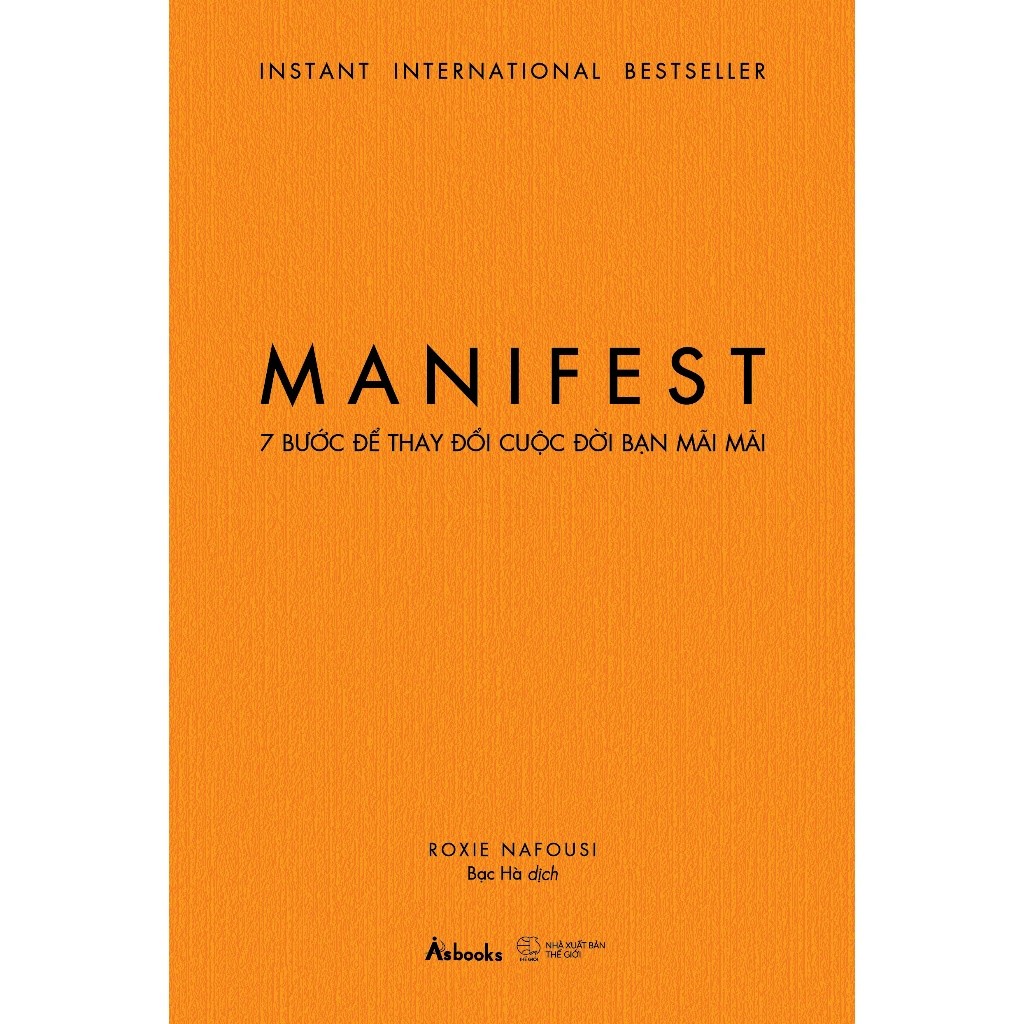 Sách - MANIFEST – 7 Bước Để Thay Đổi Cuộc Đời Bạn Mãi Mãi  [Nhà sách HCM-743]