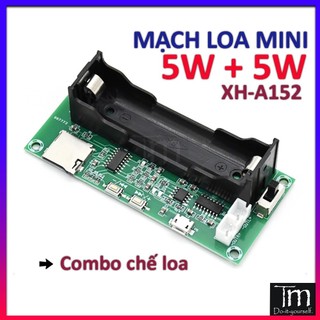 Mạch Loa 5W + 5W Tích Hợp Sạc Pin (XH-A152)