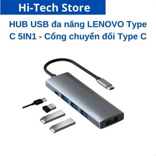 HUB USB đa năng LENOVO Type C 5IN1 - Cổng chuyển đổi Type C sang PD 100W/ USB 3.0 / USB 2.0 / HDMI 4K 30Hz