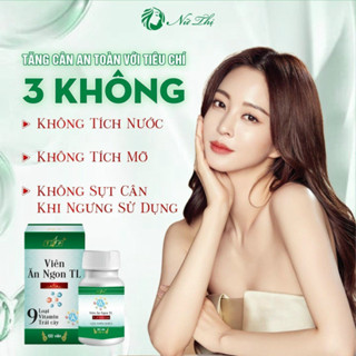 Viên Uống Ăn Ngon TL 100 Viên Chính Hãng, giúp ăn ngon,ngủ ngon ,tăng cân, tăngcường hấp thu dinh dưỡng
