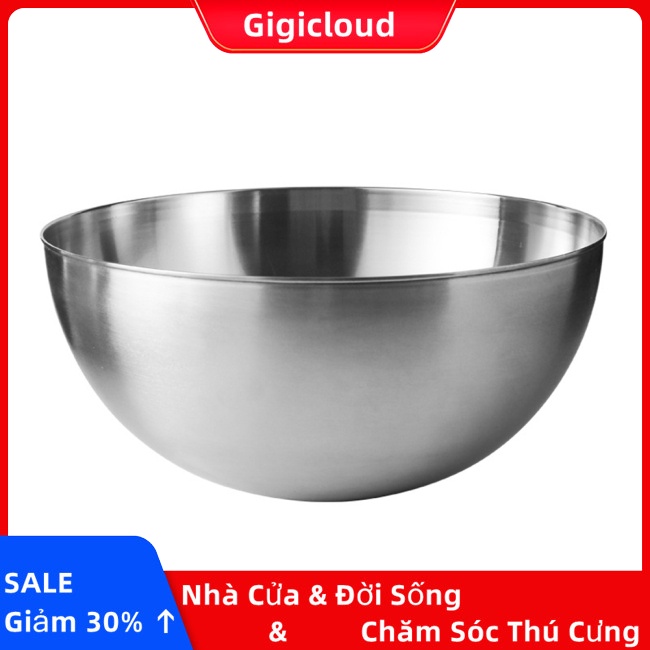 Gigicloud Tô Inox 304 Dày Dặn Chống Rỉ Sét Đựng salad / Nấu Ăn Tiện Dụ