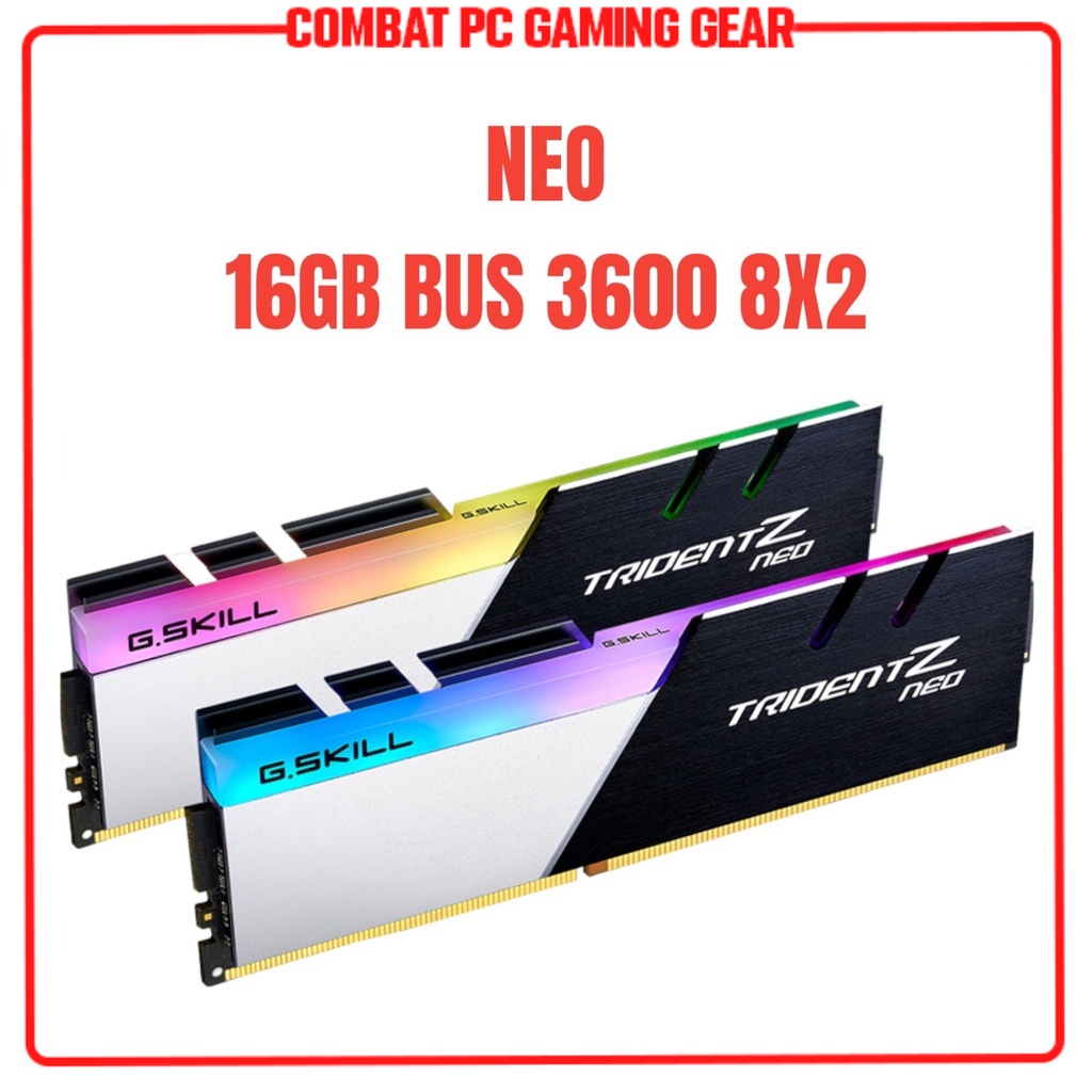 Ram Gskill Trident Z Neo RGB DDR4 8GB 16GB 32GB 64GB Bus 3200Mhz 3600Mhz Hàng Chính Hãng