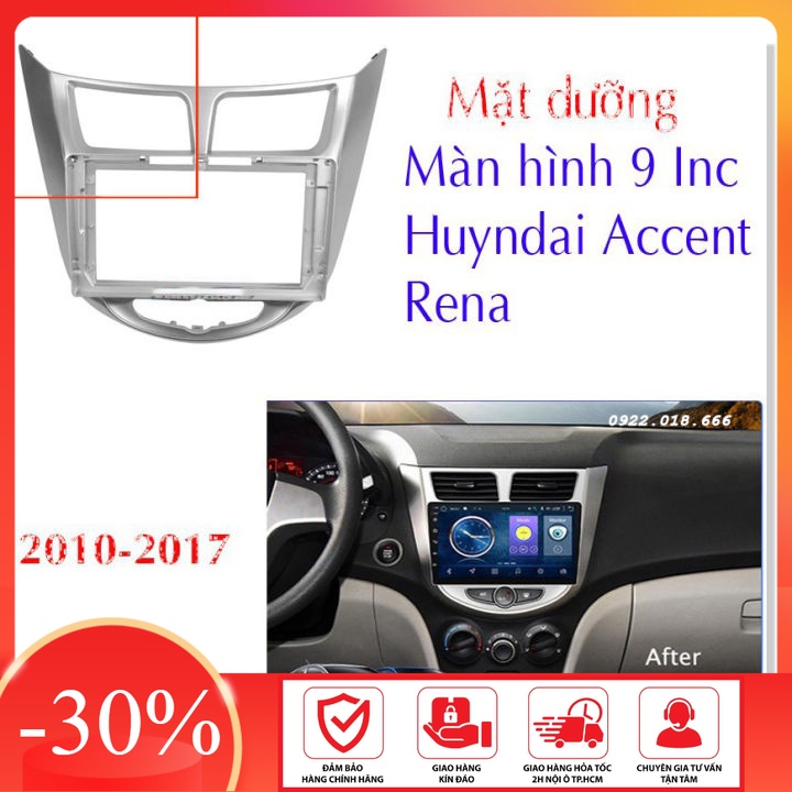 Mặt dưỡng accent 2010-2017