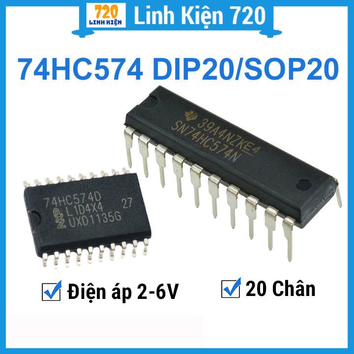 IC 74HC574 SOP20 / DIP20 dải điện áp 2V-6V