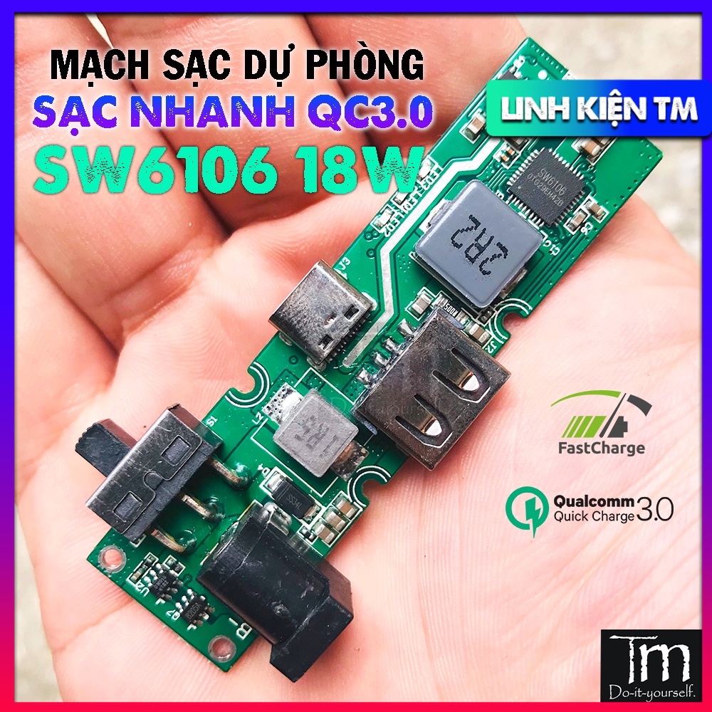 Mạch Sạc Dự Phòng Sạc Nhanh 18W SW6106
