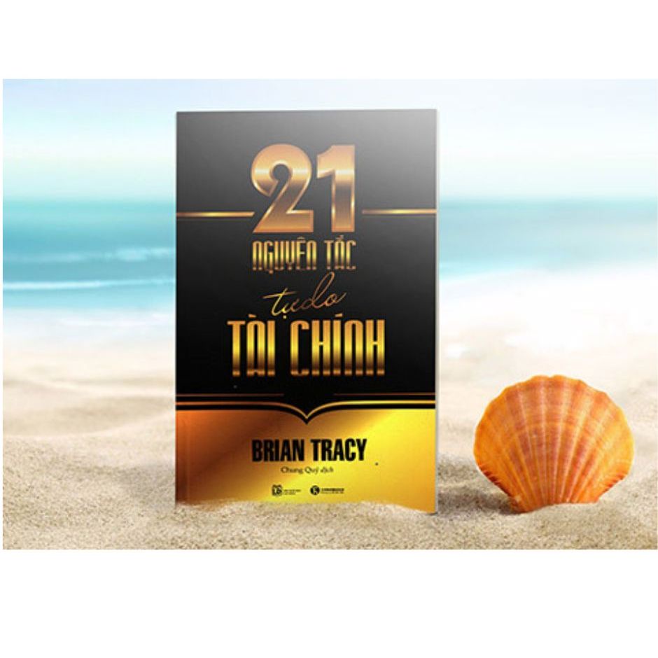 21 Nguyên tắc tự do tài chinh