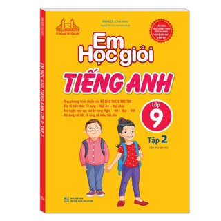 Sách - Em học giỏi tiếng Anh lớp 9 tập 2