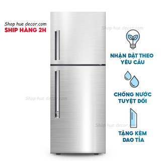Decal dán tủ lạnh màu inox nhôm xước hue decor, chống nước-siêu bền, giá rẻ