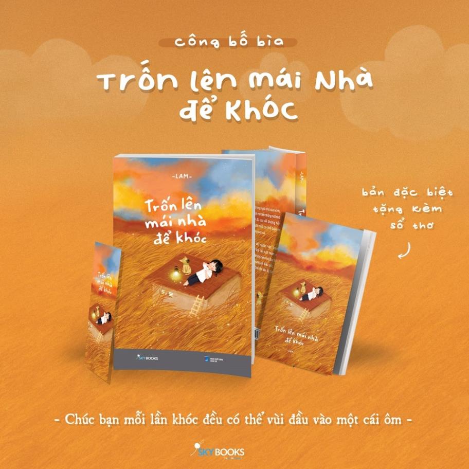 Sách - Trốn Lên Mái Nhà Để Khóc - Tác giả	Lam  - Tặng Bookmark