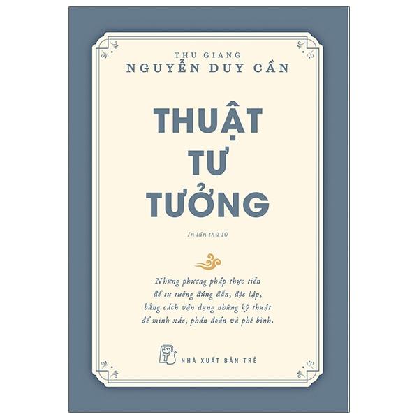 Sách Thuật Tư Tưởng - TS Thu Giang (Tái Bản)
