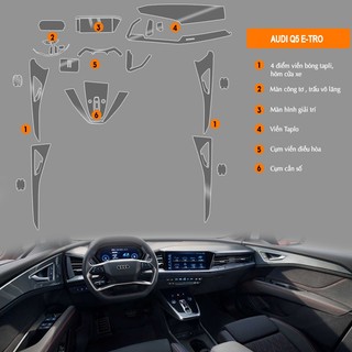 Dán PPF nội thất ô tô Audi Q5 E-TRO chống xước, che mờ vết xước (T-Home&More)