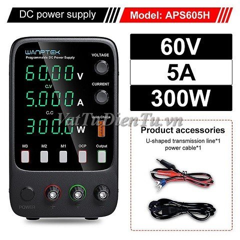 APS605H WANPTEK Máy cấp nguồn 0-60V 5A DC có nhớ 3 mức ra, Bộ cấp nguồn DC, Máy cấp nguồn 1 chiều, B