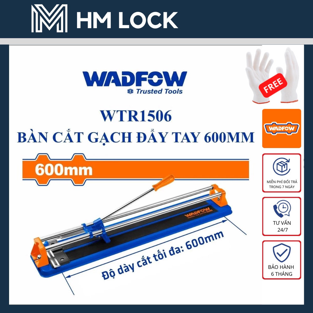 BÀN CẮT GẠCH ĐẨY TAY 400, 600MM WADFOW - HÀNG CHÍNH HÃNG - WTR1504 - HM LOCK