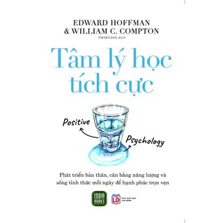 Sách Sách Tâm Lý Học Tích Cực (Bìa Mềm)