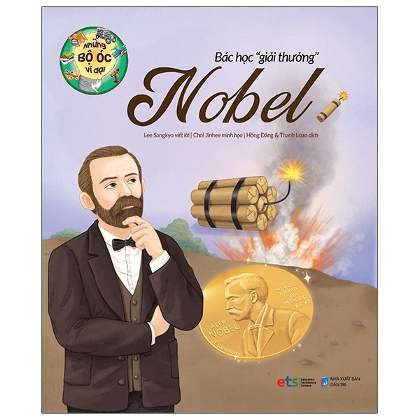 Sách: Lẻ/Combo Những Bộ Óc Vĩ Đại: Darwin + Galileo + Louis + Nobel + Newton - Cùng Nhà Khoa Học Vén Màn Bí Ẩn Nhân Loại