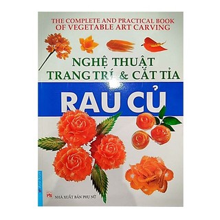 Sách - nghệ thuật trang trí & cắt tỉa rau củ fs
